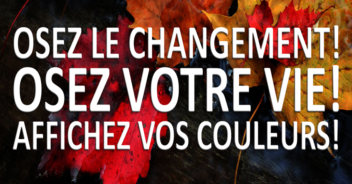 Osez le changement!